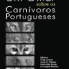 Livro “Um Olhar Sobre os Carnívoros Portugueses”